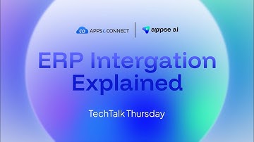 What is ERP Integration? The Key to Streamlining Your Business Operations | TechTalk Thursday E1