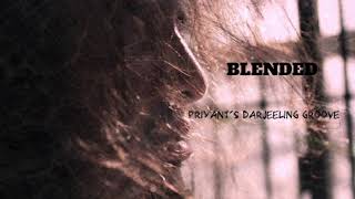 Maya - Priyant's Darjeeling Groove (Official Audio)