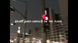 bruno mars - versace on the floor (𝒔𝒑𝒆𝒆𝒅 𝒖𝒑)