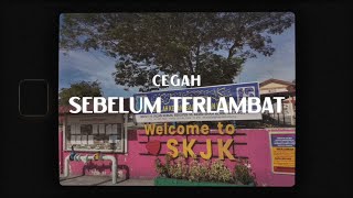 CEGAH SEBELUM TERLAMBAT - (ISTV SK JALAN KEBUN) #wiraAntiRasuah #war_itbmxsprm
