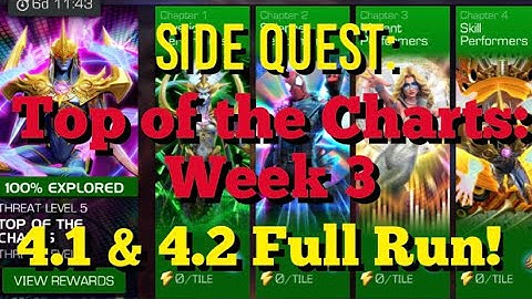 MCOC - New Side Quest: Top of the Charts - Week 3 - Chapters 4.1 & 4.2 - Full Run!!