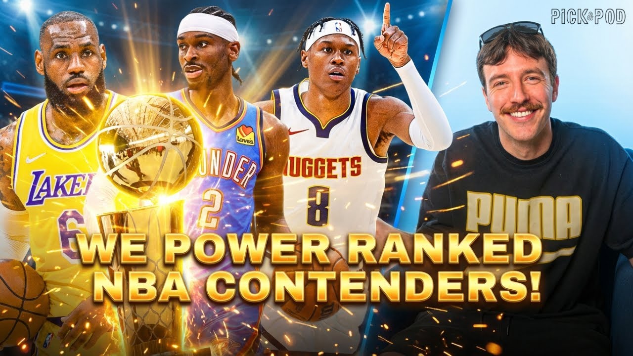 We Power Ranked NBA Contenders | Pick & Pod