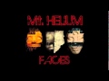 Mt. Helium - Fast Break (Faces) 2008