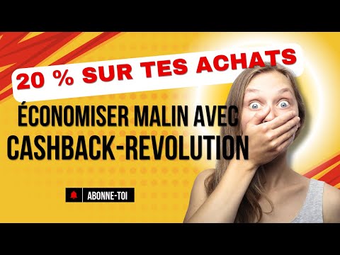 Qu'est-ce que le Cashback et Pourquoi l'Activer ?