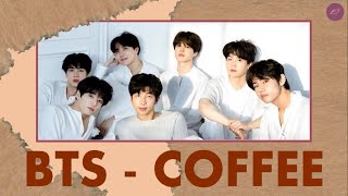 Download Lagu BTS - COFFEE (Easy Lyrics) MP3