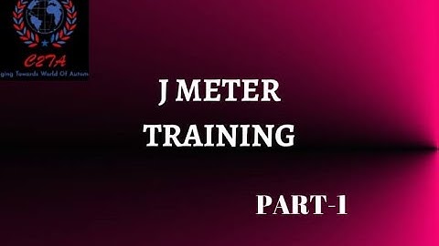 JMeter Training Part 1 | Change2testautomation || www.c2ta.co.in