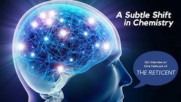 A Subtle Shift in Chemistry with Chris Hathcock | The Reticent