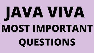 JAVA MOST IMPORTANT QUESTIONS FOR VIVA & INTERVIEW || JAVA BASIC QUESTIONS || BEST WAY TO STUDY