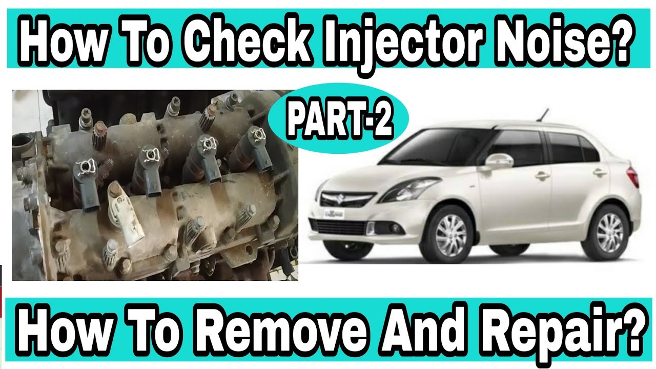 HOW TO CHECK INJECTOR NOISE? PART-2|INJECTOR INSTALLATION| INJECTOR ...