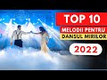 Top 10 Melodii Pentru Dansul Mirilor 2022