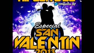 01.Hipolito Dj - Especial San Valentin 2013