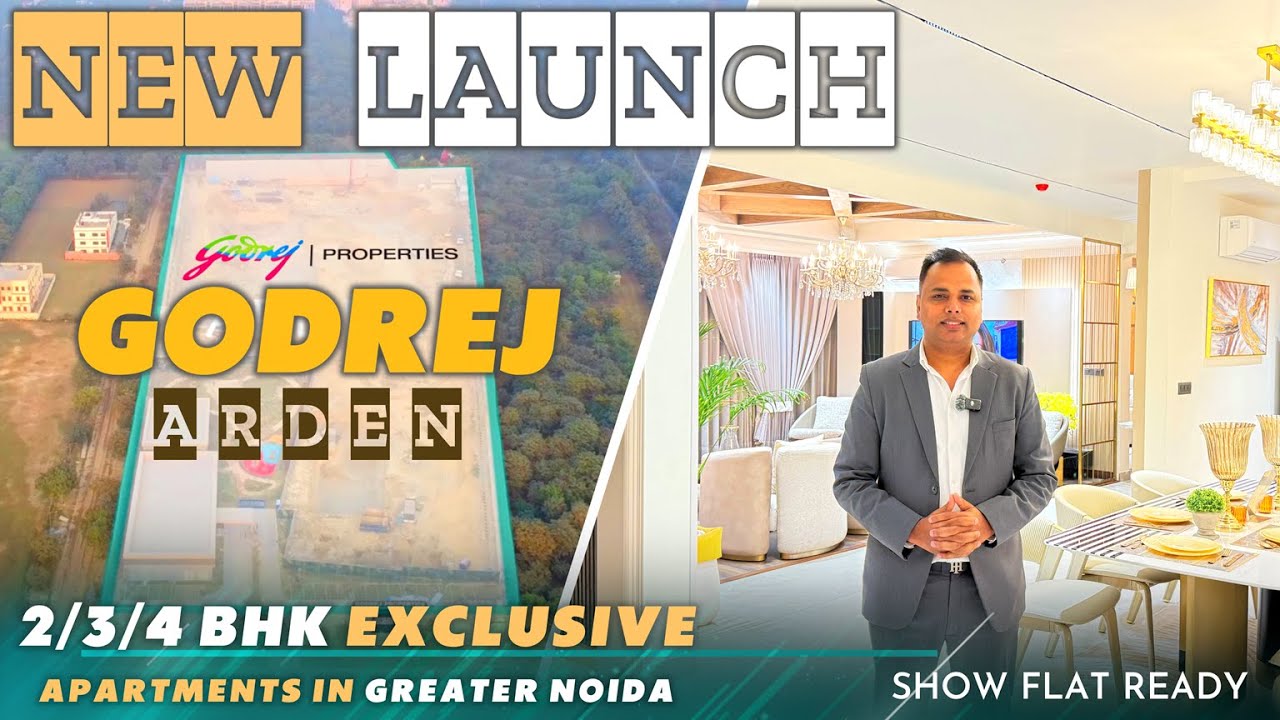 Godrej Arden, New Launch in Greater Noida | Real Estate 2025
