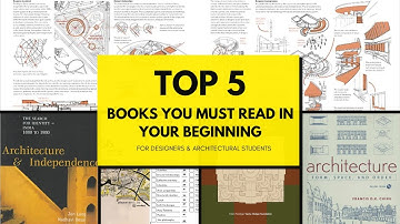 Top 5 Books for Architects & Designers | Architectural Books You Must Read