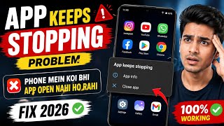 App Keeps Stopping Problem | Phone Mein Koi Bhi App Open Nahi Ho Rahi | Fix 2026 ✅