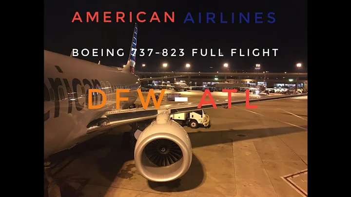 American Airlines 737-800 Full Flight Trip Report Dallas/Fort Worth to Atlanta