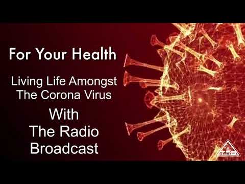 Living Amongst the Corona Virus