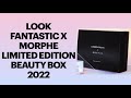 FULL REVEAL LOOKFANTASTIC x MORPHE LIMITED EDITION BEAUTY BOX 2022 WORTH OVER £73| UNBOXINGWITHJAYCA