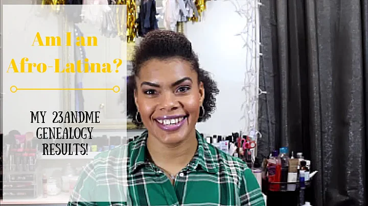 Am I a Dominican Afro-Latina: My 23andMe DNA Results