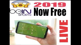 2019 مشاهدة مباريات bein sport بث مباشر على الهاتف مجانا  برنامج للأندرويد Shof LIVE