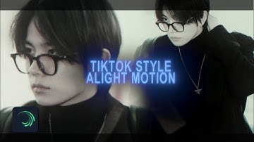 tiktok style edit tutorial - alight motion