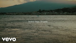 Josh McCausland - Better Than Dreams (Official Video)