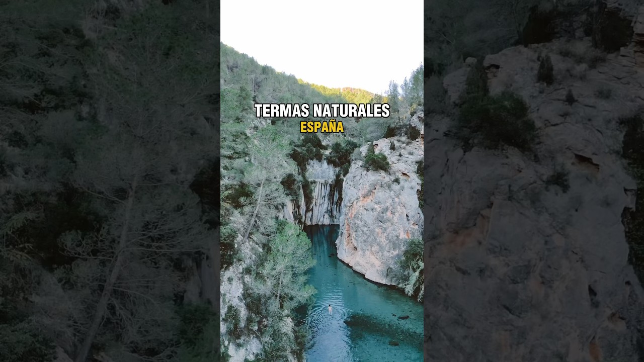 Termas naturales en España 😍🇪🇸