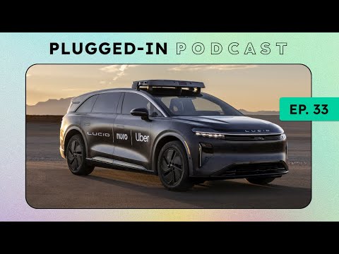 Lucid And Uber Team Up On Robotaxis + A Rocky Quarter For EV Sales | InsideEVs Podcast Ep33