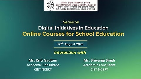 Series on - Digital Initiatives in Education Online Courses for School Education
