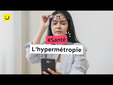 Vidéo: Comment expliquez-vous l'hypermétropie ?