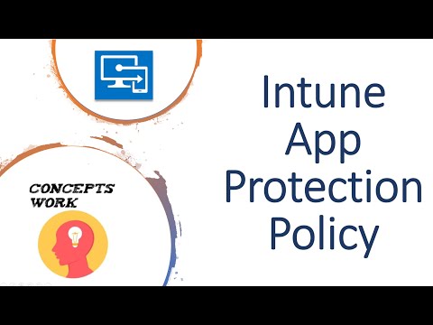 Intune App Protection Policy | Intune MAM