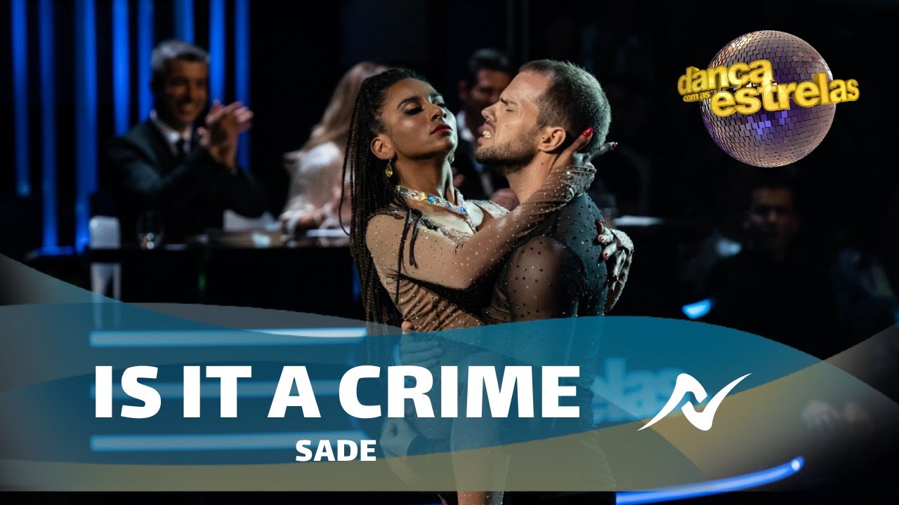 Is it a Crime - Sade | Dança com as Estrelas TVI | Nuno & Nagyla