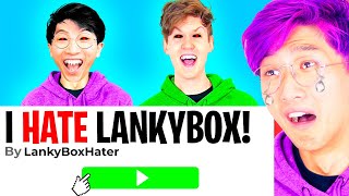 CRAZIEST LANKYBOX HATER VIDEOS! (ACCOUNTS DELETED, JUSTIN CRIES, \& MORE!) *COMPILATION*