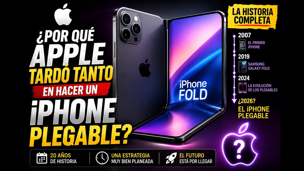 ¿Por qué Apple está tardando tanto en crear un iPhone plegable?