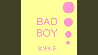 Bad boy