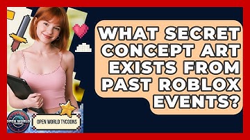 What Secret Concept Art Exists From Past Roblox Events? - Open World Tycoons