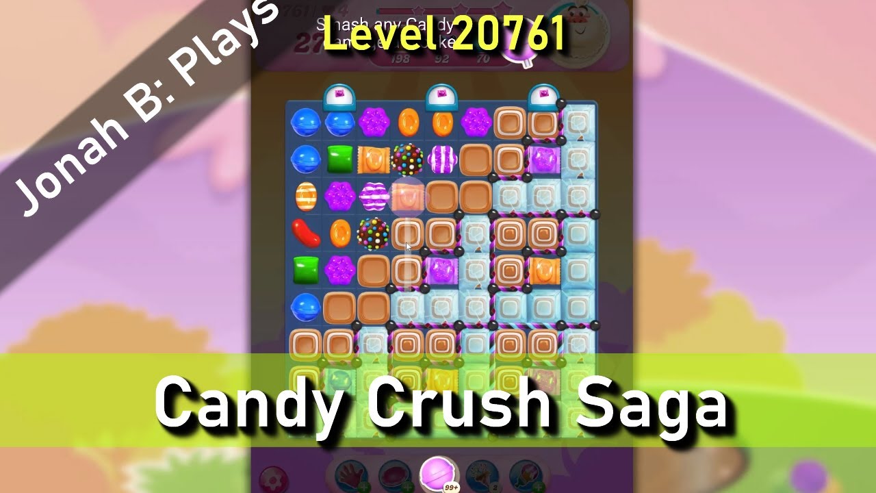 candyトフアンドロードストーンネイキッド Candy Crush Saga Level 20761 - YouTube