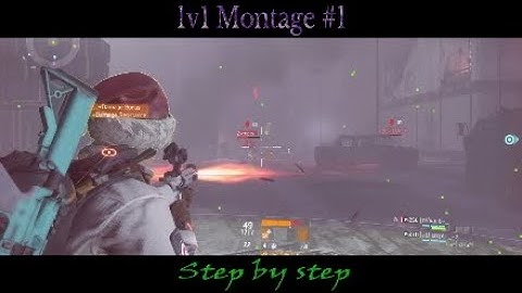 1v1 Montage #1 ›› Step by step ‹‹ The Division 1.8.3