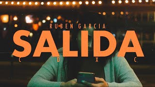 Ruben Garcia - Salida (ft. David Bisono) Official Video