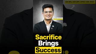Success needs sacrifice #upsc #success #sacrifice