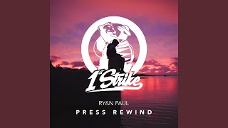 Press Rewind
