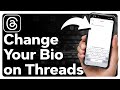 How to change bio in threads