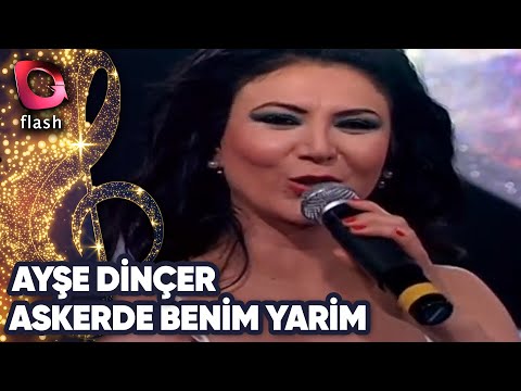 Ayşe Dinçer | Askerde Benim Yarim | 07 Şubat 2011