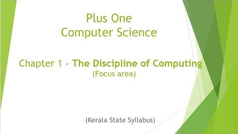 Plus One | Computer Science | Chapter 1 - The Discipline of Computing