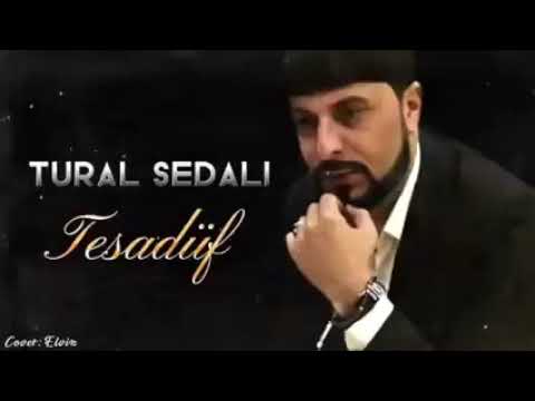 Tural Sedali - Tesaduf 2022