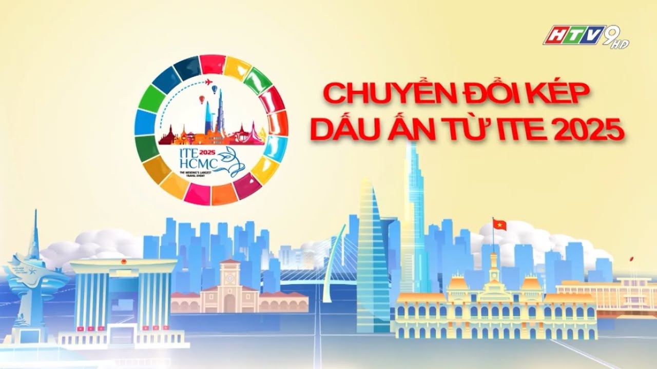 Dấu ấn BenThanh Tourist tại ITE HCMC 2025 - HTV9