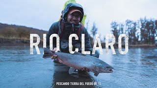 Pescando Tierra del Fuego Ep 11   'Rio Claro'   4 de 4