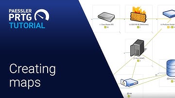 PRTG Tutorial - How to Set Up a Map (dashboard) in PRTG