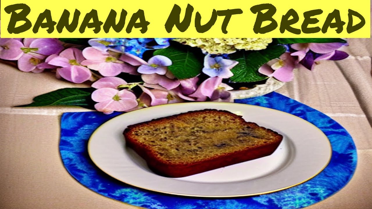 Banana Nut Bread Classic Southern Recipe Faye Thompson