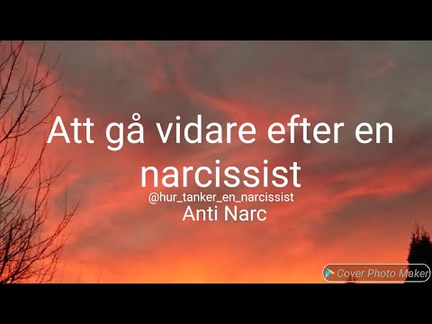 Att gå vidare efter en narcissist