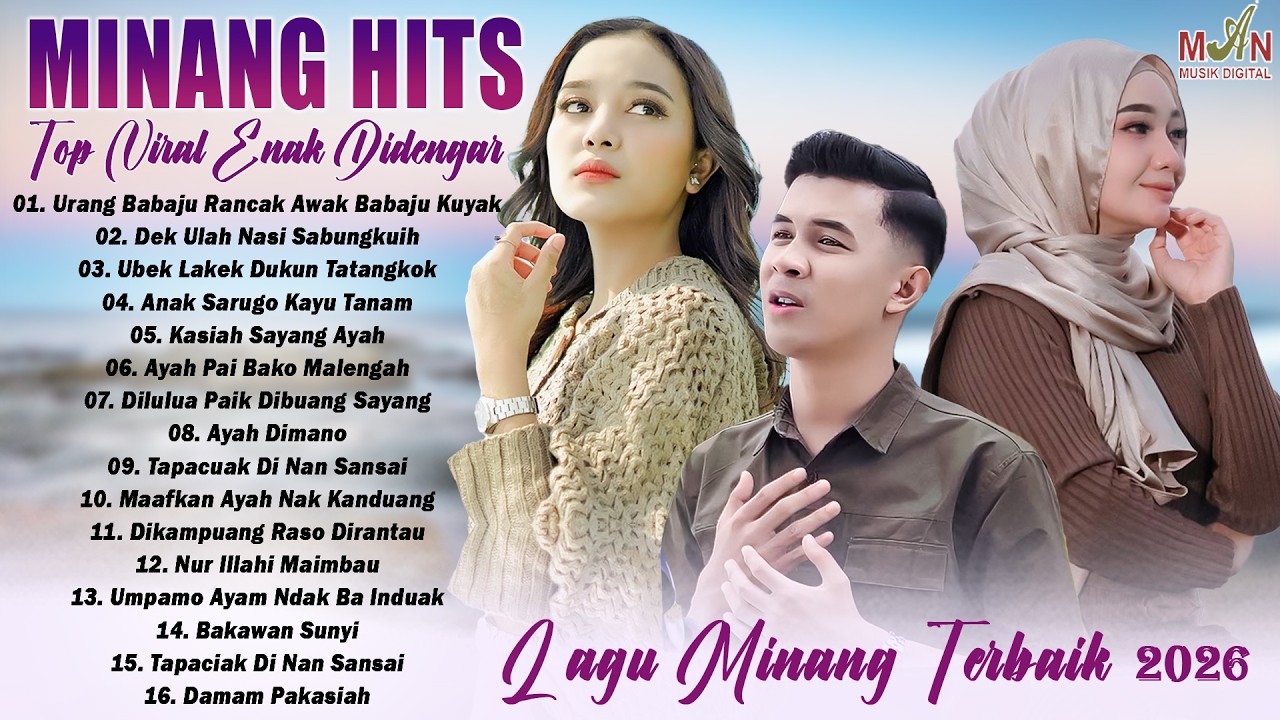 Lagu Minang Terbaru 2026 Bikin Baper - Pop Minang Full Album Terbaik Top Viral Tiktok